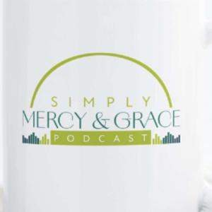Simply Mercy & Grace!