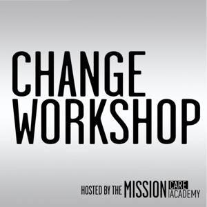 Change Workshop // Mission Church