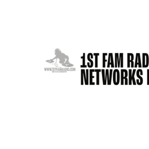 www.1stfamradio.com (we r da Industry)