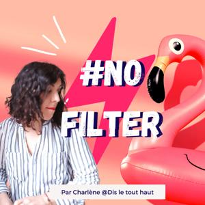 #No Filter : l'entrepreneuriat féminin sans tabous