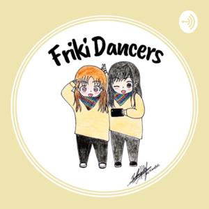 Friki Dancers