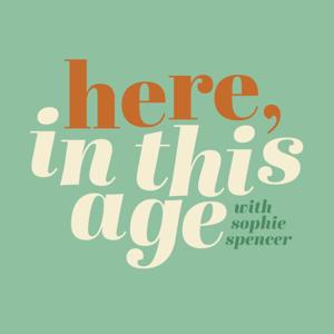 Here, In This Age