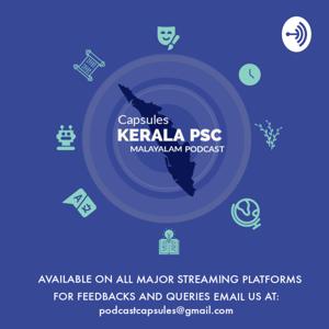 CAPSULES KERALA PSC MALAYALAM PODCAST