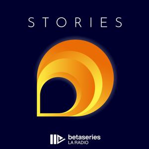 Stories by BetaSeries La Radio