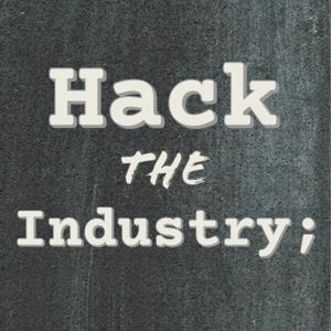 Hack the Industry