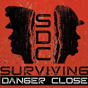 Surviving Danger Close