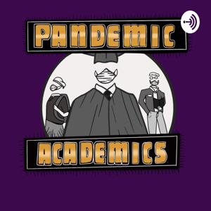 Pandemic Academics