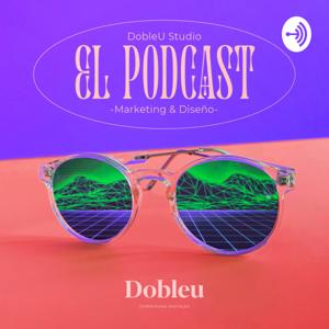 DobleU El Podcast