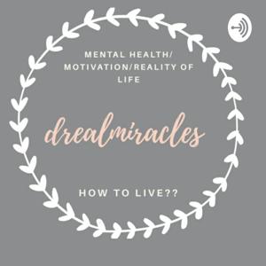 drealmiracles