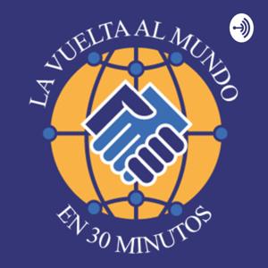 La Vuelta al Mundo en 30 Minutos