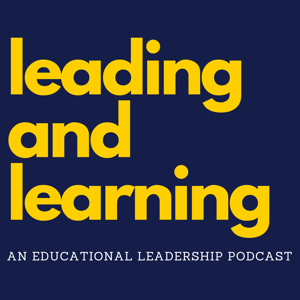 Leading and Learning