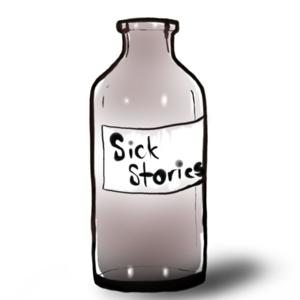 Sick Stories