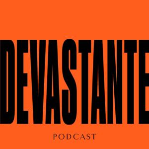 DEVASTANTE