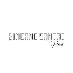 Bincang Santai