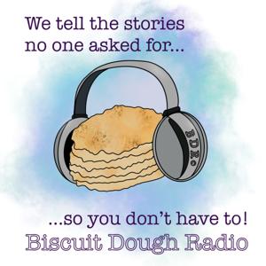 Biscuit Dough Radio