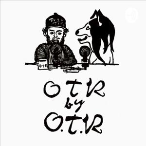 OTR by OTR