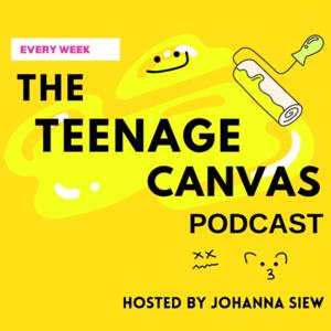 The Teenage Canvas Podcast