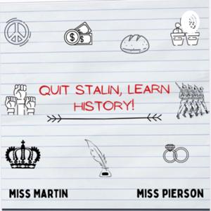 Quit Stalin, Learn History!