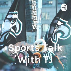 Sports Talk With TJ