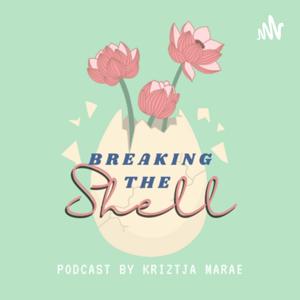 Breaking The Shell