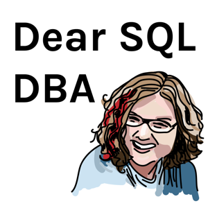 Dear SQL DBA by Kendra Little