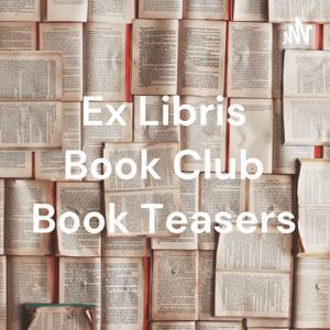 Ex Libris Book Club Book Teasers