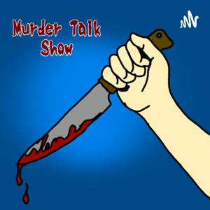 Murder Talk Show