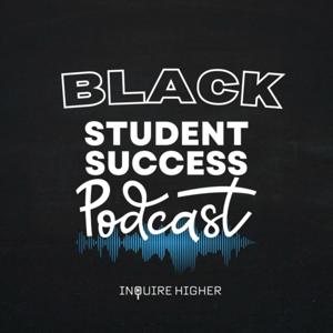 Black Student Success Podcast