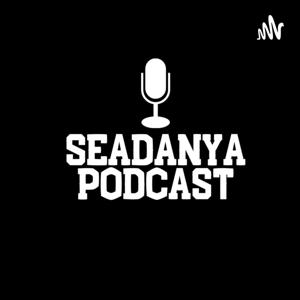 SeadanyaPodcast