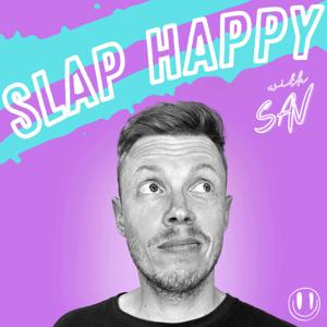 SLAP HAPPY