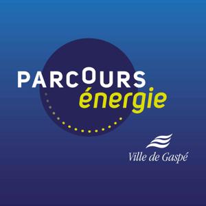 Parcours Énergie- Ville de Gaspé