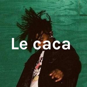 Le caca by Jbras WSH