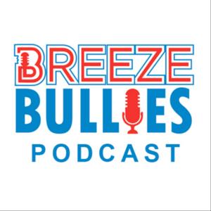 Breeze Bullies Podcast