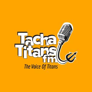 Tacha-Titans FM