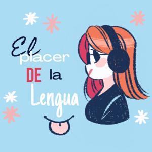 El Placer De La Lengua