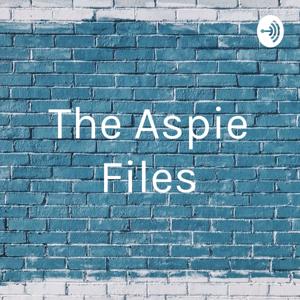 The Aspie Files