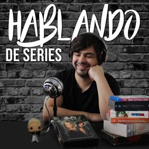 Hablando de series