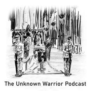 The Unknown Warrior Podcast