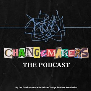 Environmental and Urban Changemakers Podcast