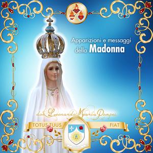 Apparizioni e messaggi della Madonna