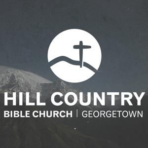 Hill Country Bible Church Sermons