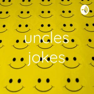 uncles jokes