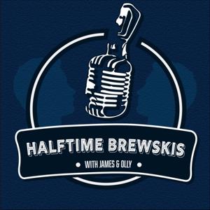 Halftime Brewskis with James & Olly