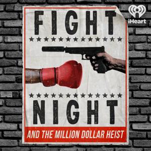 Fight Night by iHeartPodcasts