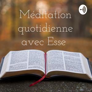 Méditation quotidienne avec Esse