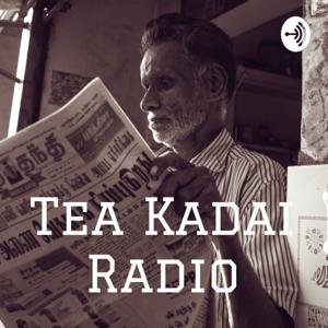 Tea Kadai Radio