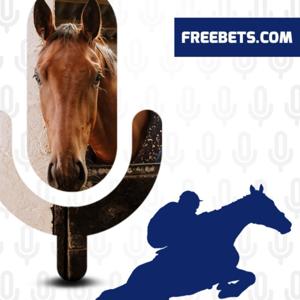 Freebets.com Horse Racing Podcast