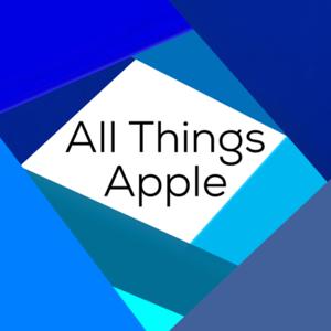 All Things Apple