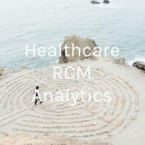 Healthcare Revenue Cycle Management RCM Consulting and Technology by Sean McSweeney