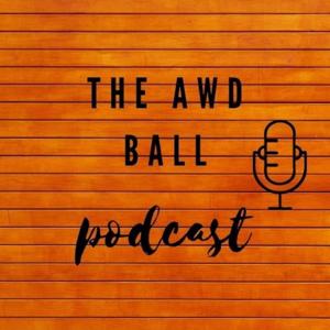 AWD BALL PODCAST